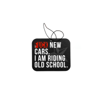 Nifty. SNPBCKS® - F*ck New Cars Airfreshener